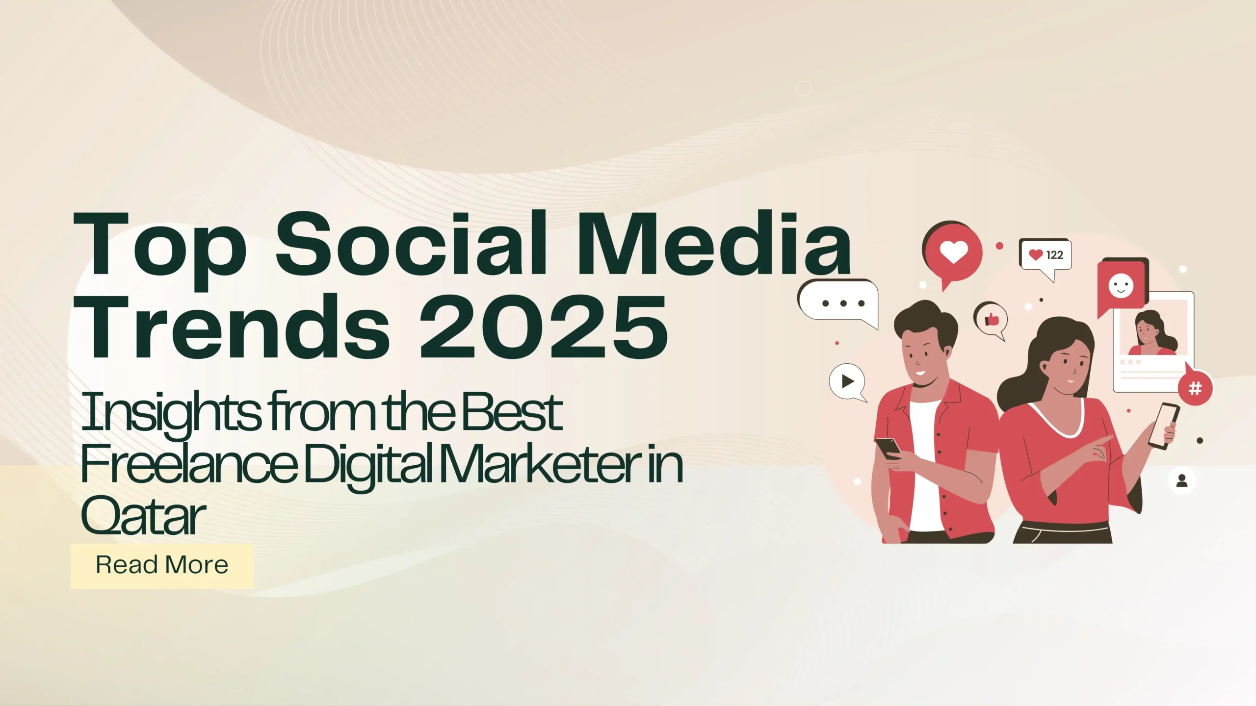 Cover image of blog 3 of best freelance digital marketer in Qatar